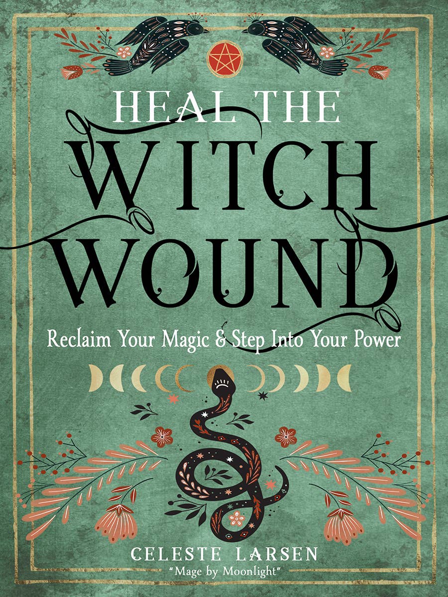 Red Wheel/Weiser LLC - Wholesale Body, Mind & Spirit - Heal the Witch Wound - Reclaim Your Magic, Adult Book1
