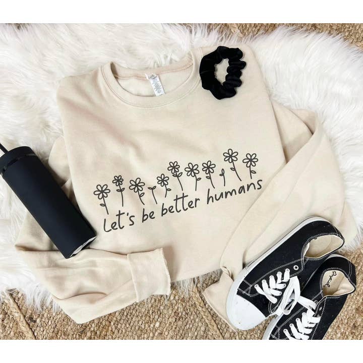 Let be better humans for wholesale by RR Tees Wholesale