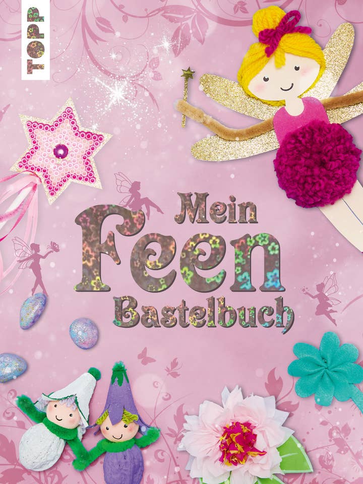 Mijn feeënknutselboek voor wholesale door frechverlag TOPP & BusseSeewald