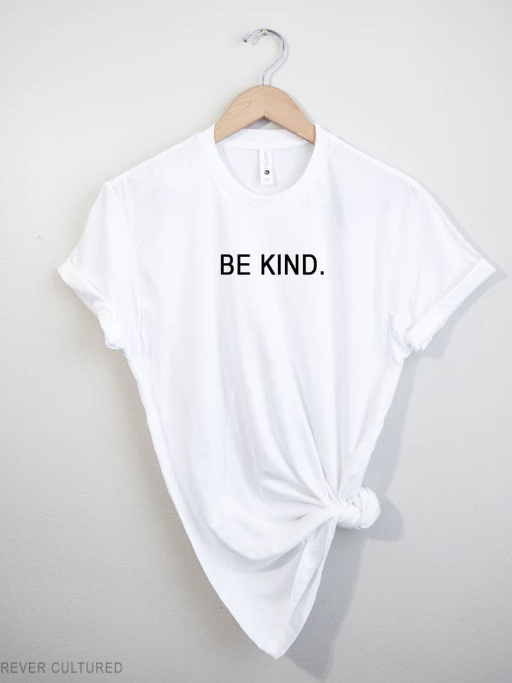 Tee-shirt être gentil pour la vente par On the Cuff