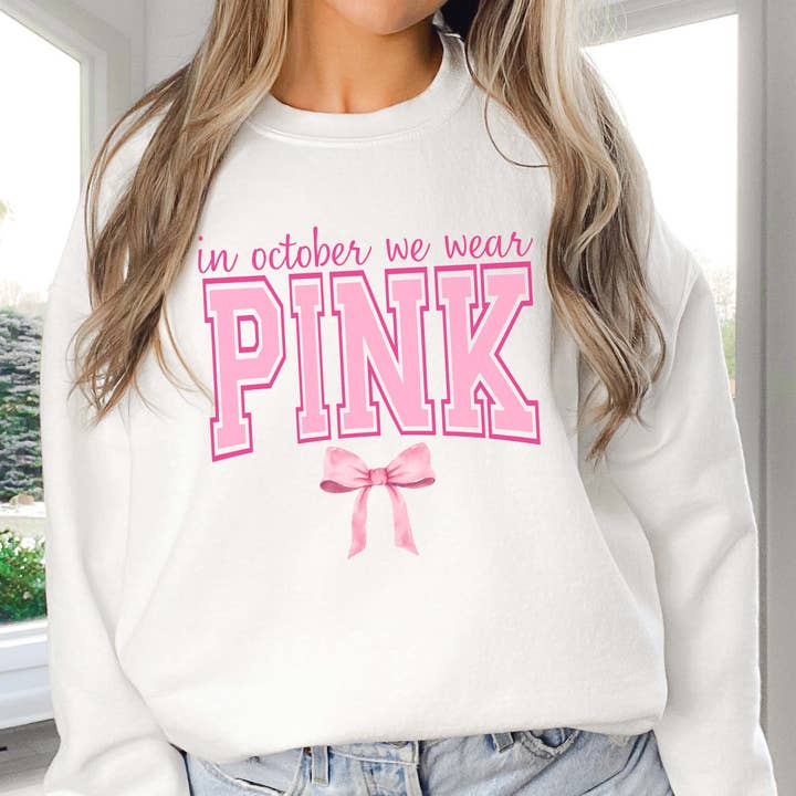 In October We Wear Pink Bow Wholesale Graphic Sweatshirt - Fast Shipping for wholesale by Limeberry Designs