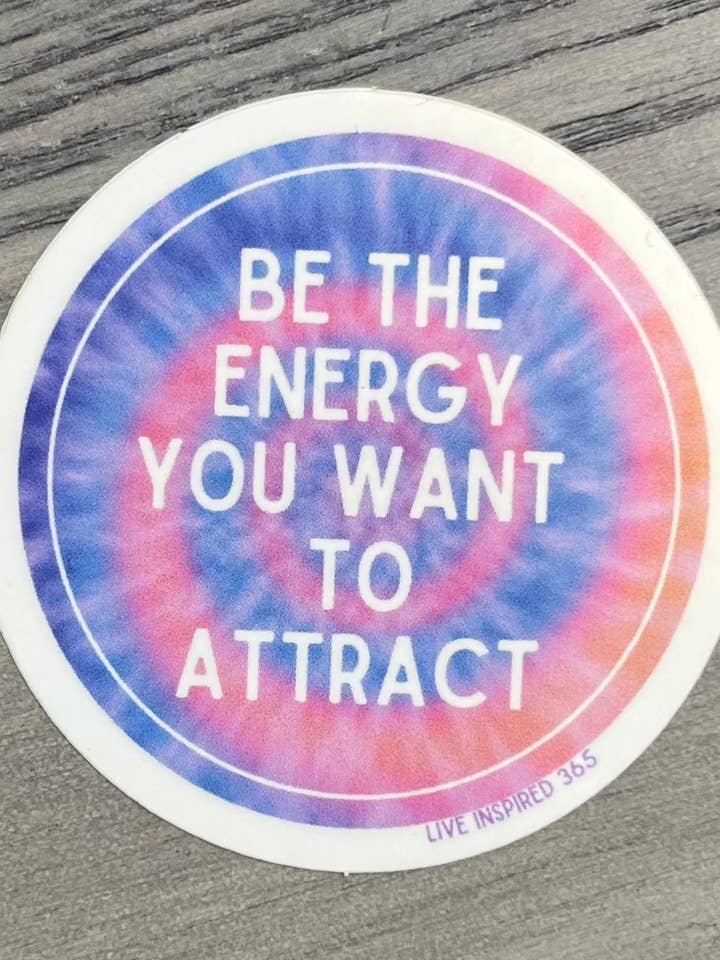 Be the Energy-Sticker for wholesale by Live Inspired 365