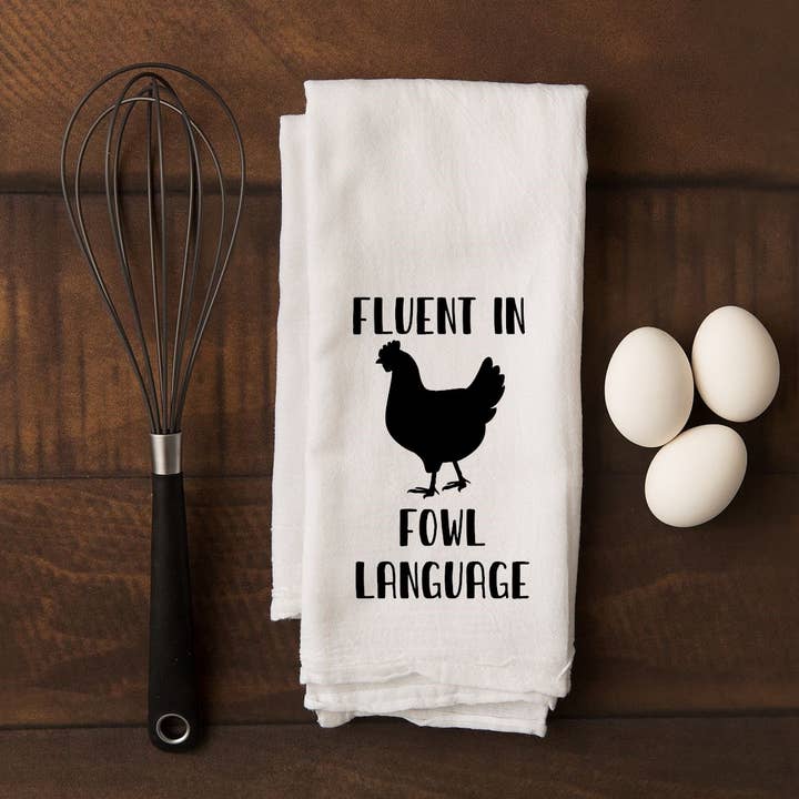 Fluent In Fowl Language for wholesale by Knotty Nest