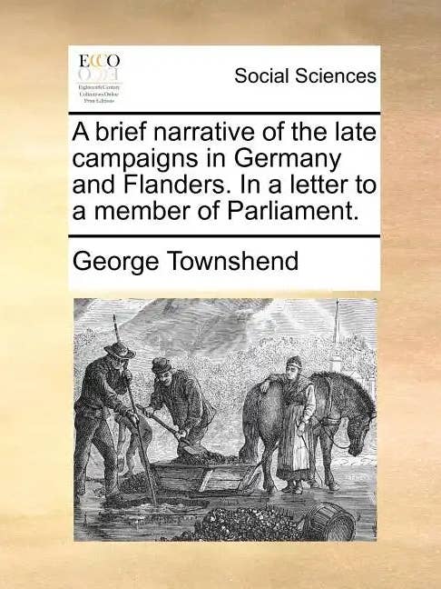 A Brief Narrative of the Late Campaigns in Germany and Flanders. in a Letter to a Member of Parliament. - Paperback for wholesale by Books by splitShops
