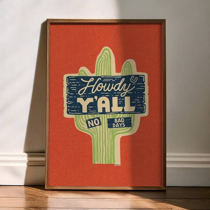 Howdy Y'all No Bad Days Vintage Cactus Sign Art Print for wholesale by Tejas Country Club