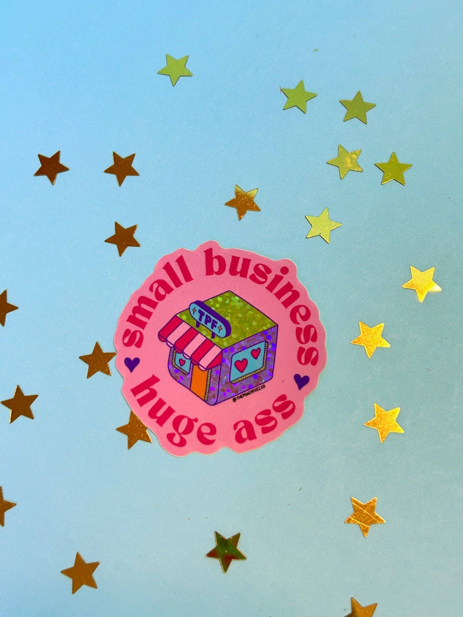 The Peach Fuzz – wholesale Sticker – Small Business, Huge Ass Glitter Sticker2