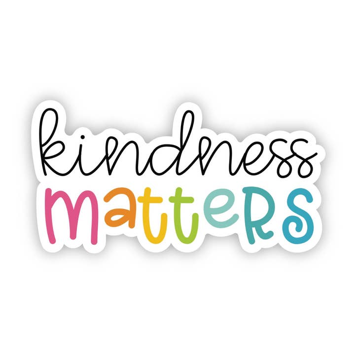 Kindness Matters Sticker for wholesale by A Touch of Whimsy Designs