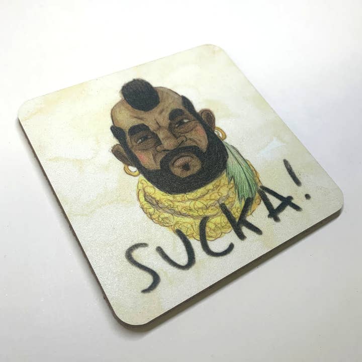 SUCKA - Mr T Coaster for wholesale by The Grey Earl