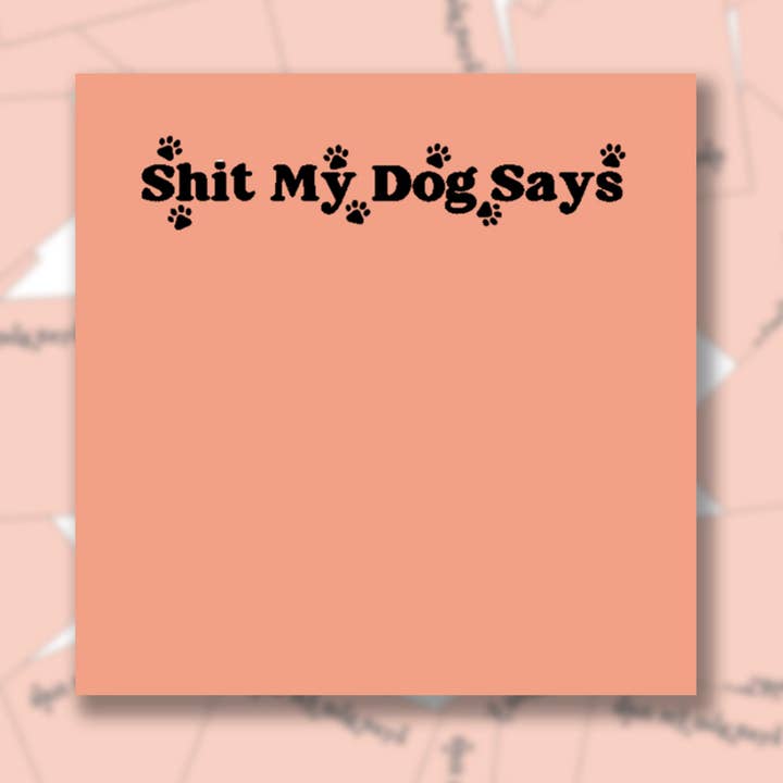 Mierda, dice mi perro, nota adhesiva para venta al por mayor de BOBBYK