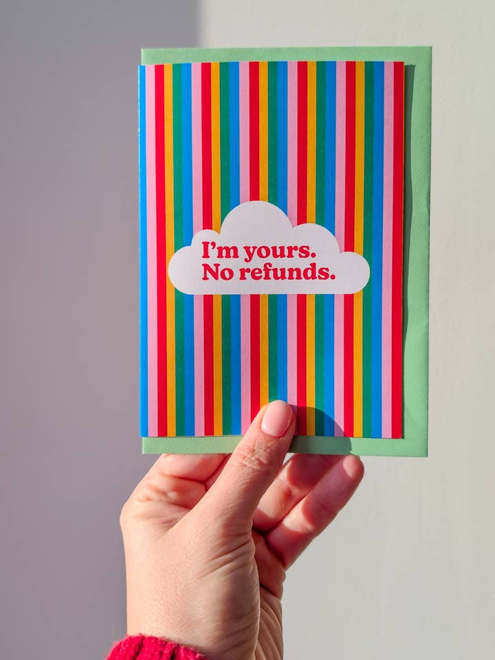 Biglietto di Auguri a Righe - Sono Tuo, Nessun Rimborso per la vendita all'ingrosso da parte di Louisa Kazig