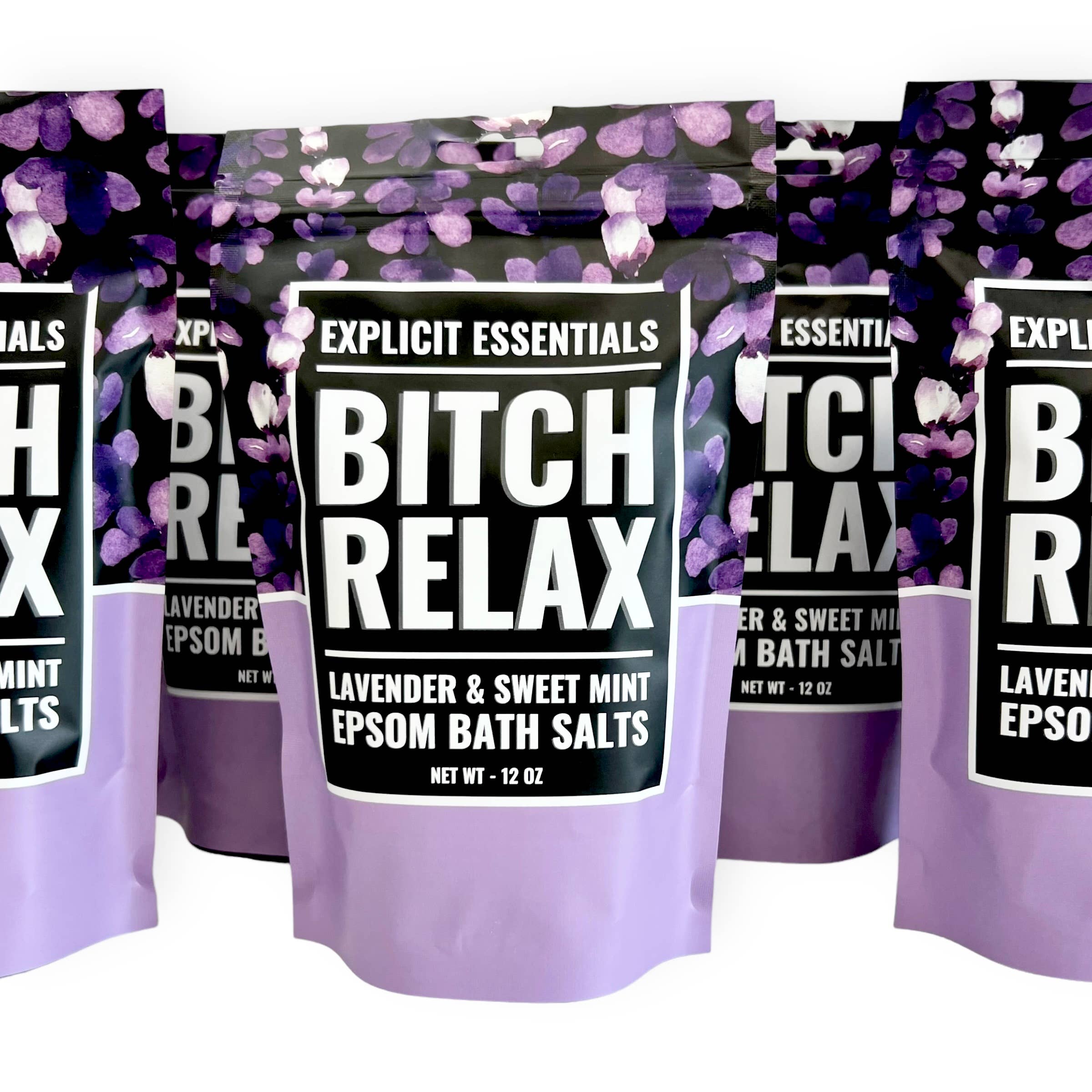 Explicit Essentials - Wholesale Bath Salts - Bitch Relax Bath Salts 12oz Bag3