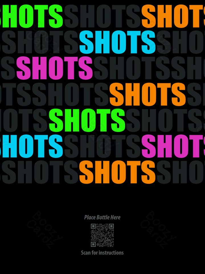 SHOTS! SHOTS! SHOTS! for wholesale by Boozy Cardz