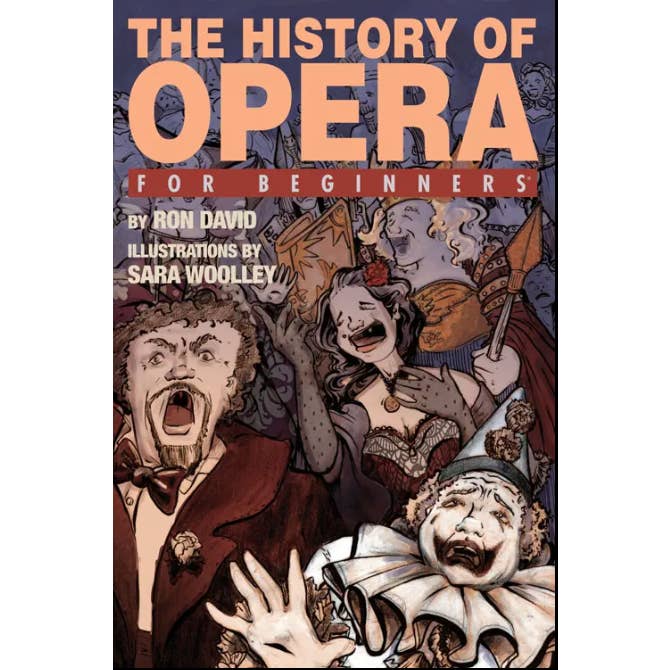 Red Wheel/Weiser LLC - Wholesale Humor - The History of Opera For Beginners