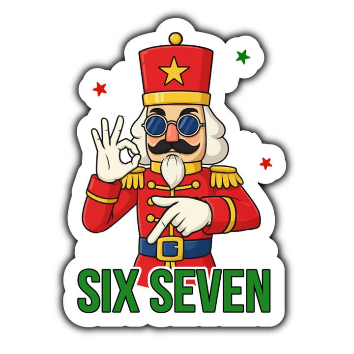 six seven nutcracker sticker (white) for wholesale by Stick to it creations