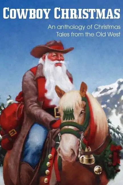 Books by splitShops - Wholesale Westerns - COWBOY CHRISTMAS, An anthology of Christmas Tales from the Old West - Paperback0