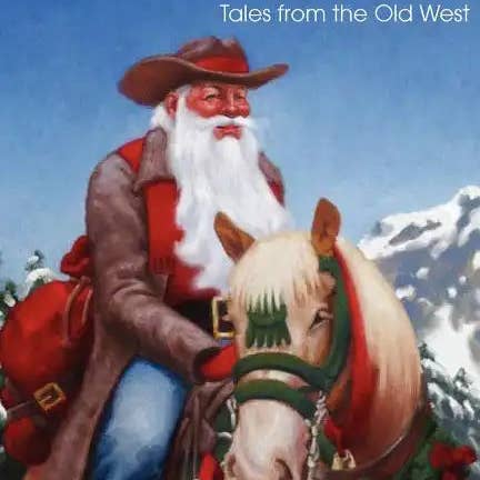 Books by splitShops - Wholesale Westerns - COWBOY CHRISTMAS, An anthology of Christmas Tales from the Old West - Paperback