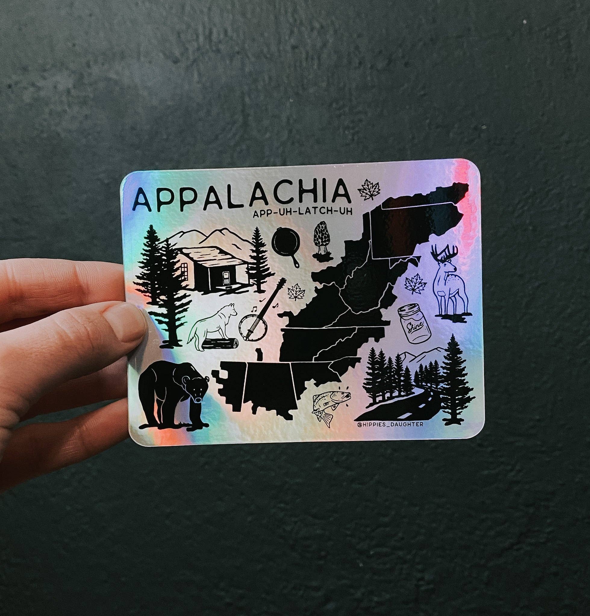 Hippie’s Daughter - Wholesale Sticker - Appalachia holo // sticker1