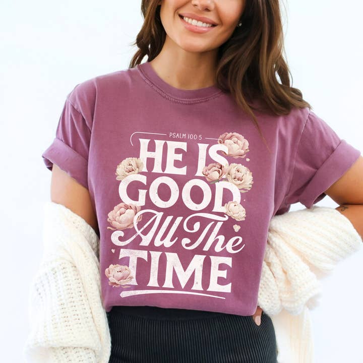 Scripted Pearl - Wholesale Screen Printed T-Shirt - Women's - God Is Good All The Time Comfort Colors Christian T Shirt11