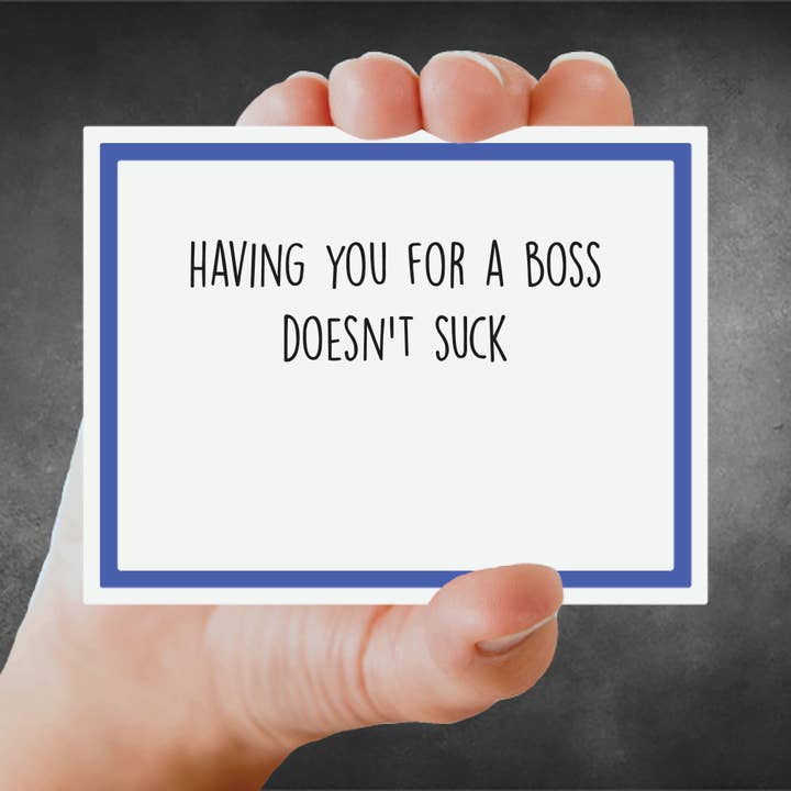 Snarky Card - Boss - Jou als baas hebben is niet slecht voor wholesale door Snarky Megs