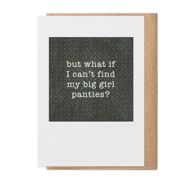 Big Girl Panties - Biglietto di auguri per la vendita all'ingrosso da parte di Paisley & Parsley