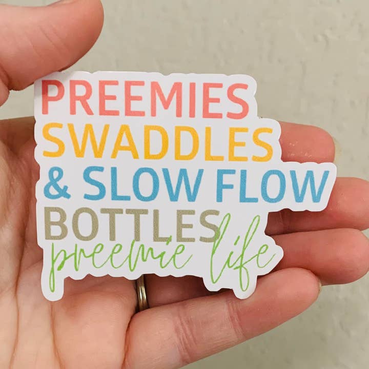 Autocollant/aimant Preemie Life pour la vente par Oily Graphic Creations