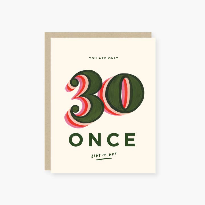 you are only 30 once birthday card for wholesale by 2021 Co.