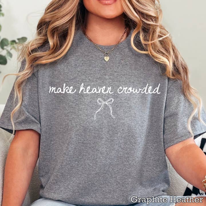 Riempi il Paradiso Maglietta Grafica Cristiana | Gildan per la vendita all'ingrosso da parte di Shoppe SHC