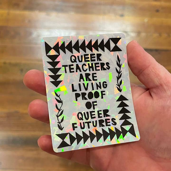 Morganite Press - Wholesale Sticker - Queer Teachers Sticker 1