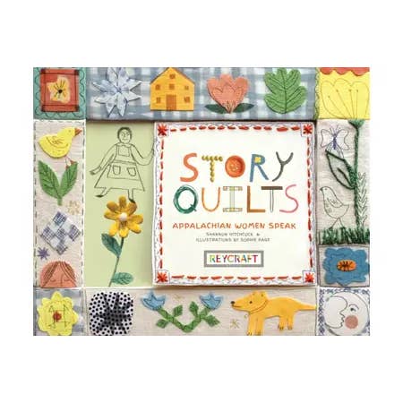 Quilts d'histoires : Les femmes des Appalaches prennent la parole pour la vente par Reycraft Books