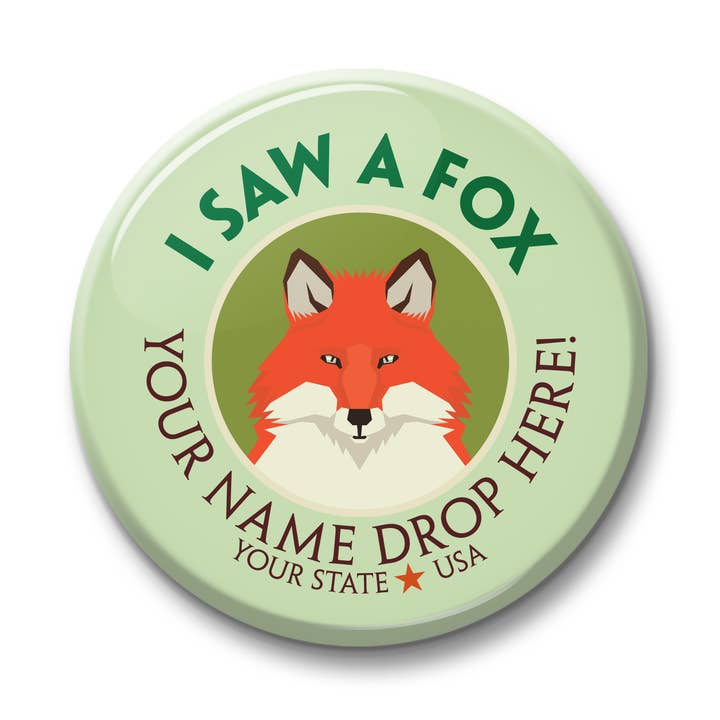 Voir Saw Badge - J'ai vu un renard pour la vente par Channel Craft