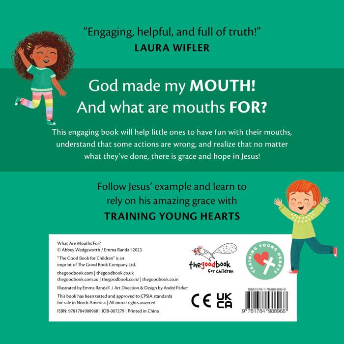The Good Book Company - Wholesale Baby & Toddler Book (0-2) - What Are Mouths For? Board Book1