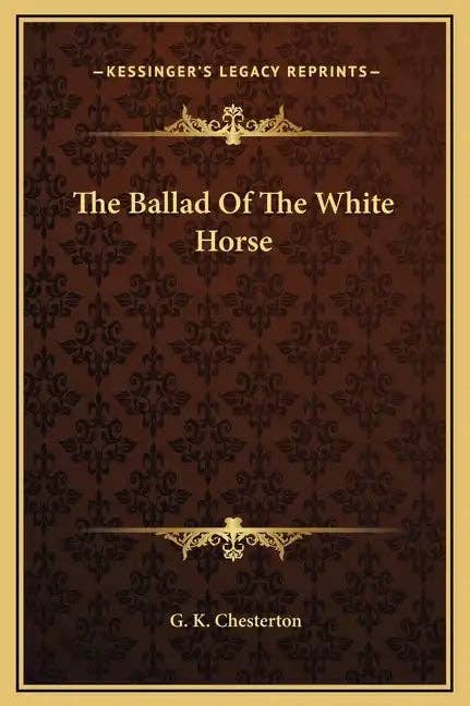 Books by splitShops - Wholesale Poetry & Drama - The Ballad Of The White Horse - Hardcover0