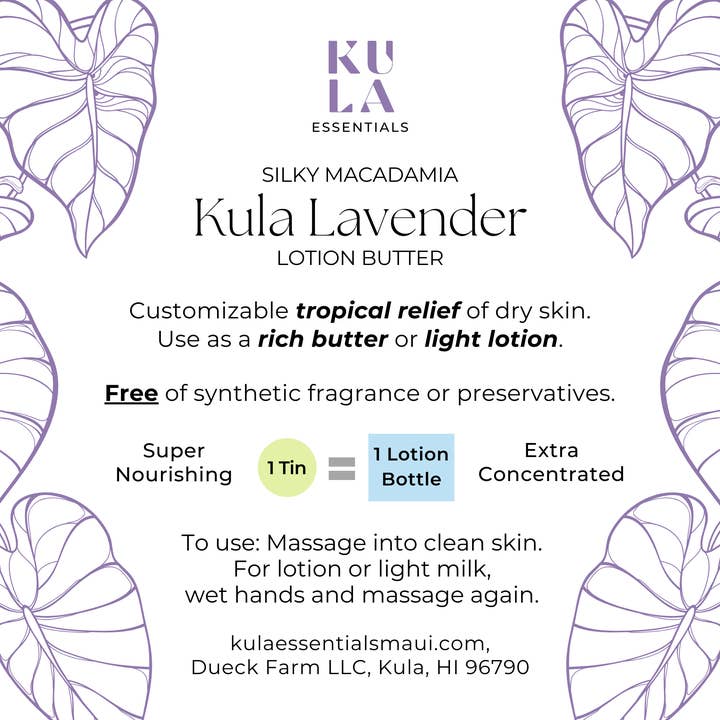 Kula Essentials - Wholesale Body Balm/Butter - Silky Macadamia Lotion Butter - Kula Lavender6