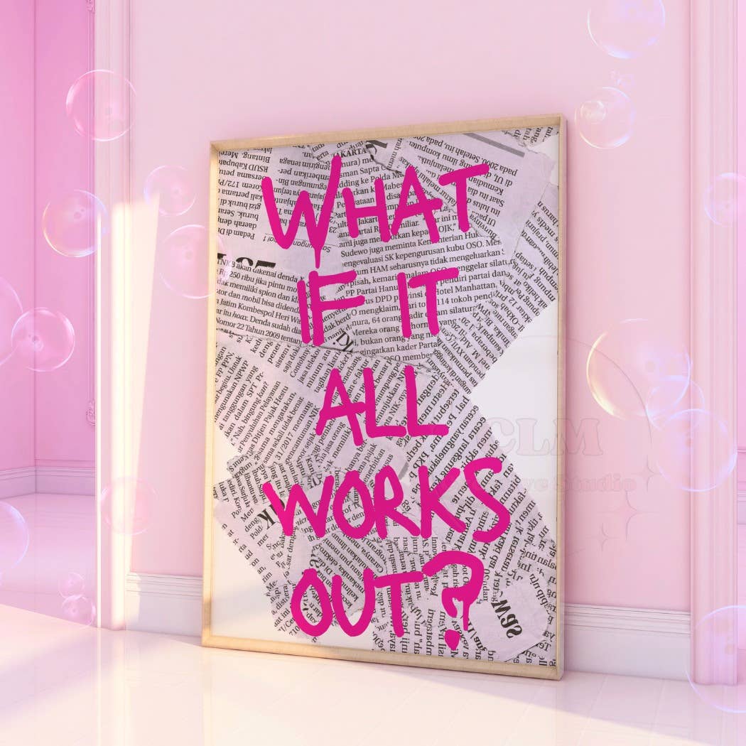 CLM Creative Studio - Wholesale Art Print - What If It All  Works Out Trendy Retro Newspaper Print0