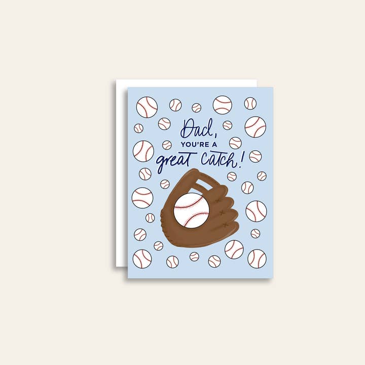 Birdie Mae Designs - Wholesale Father's Day Card - Dad, You're A Great Catch Baseball Greeting Card2