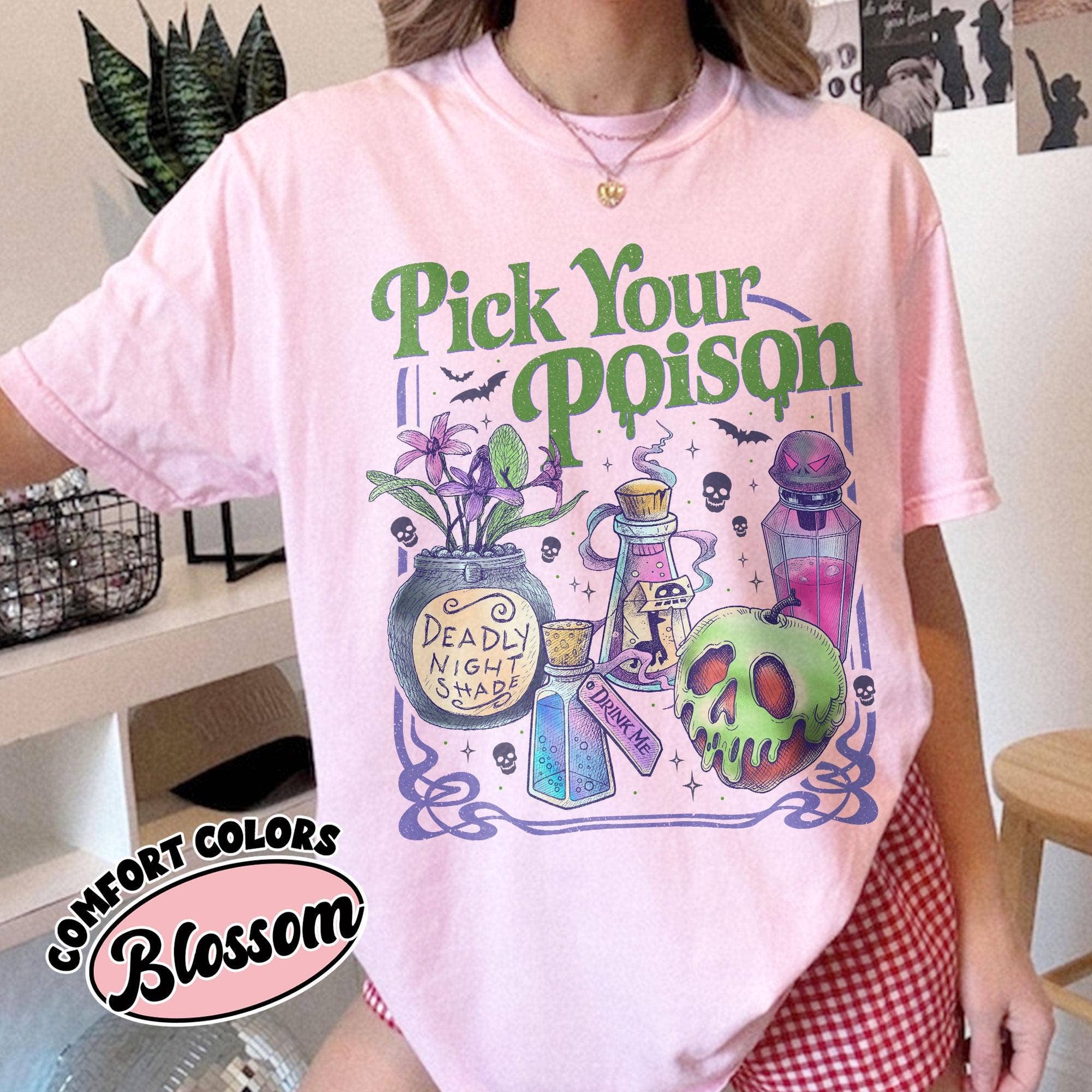 Glaime - Wholesale T-Shirt (Graphic) - Women's -  Comfort Colors Pick Your Poison Shirt, Princess Halloween3