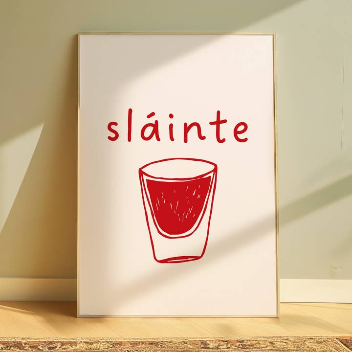 Sláinte Print for wholesale by As Gaeilge