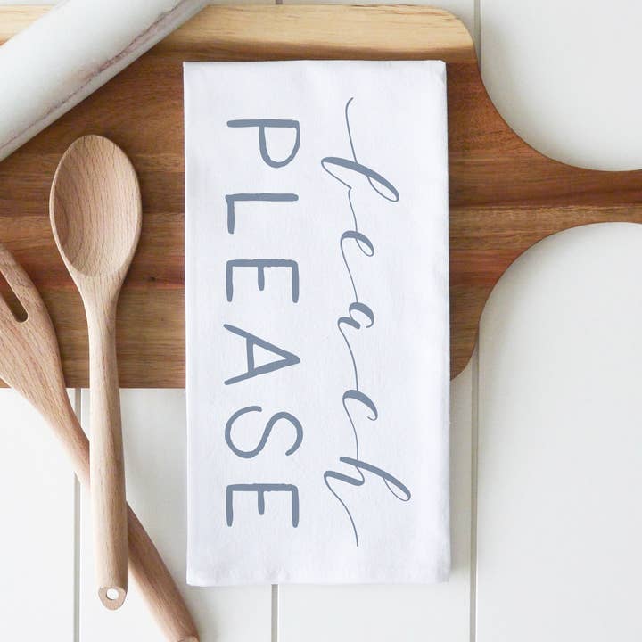 Beach Please Tea Towel for wholesale by Porter Lane Home