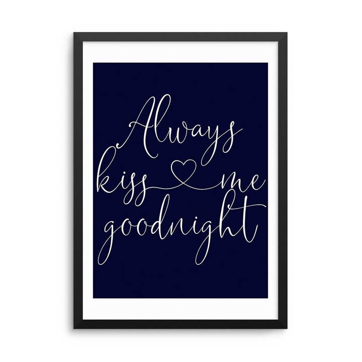 Always Kiss Me Goodnight - Navy Print for wholesale by D'LUXE PRINTS