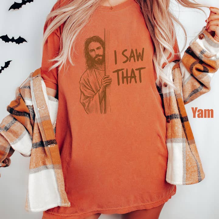 Glaime - Wholesale T-Shirt (Graphic) - Women's - Comfort Colors Funny Jesus Shirt, I Saw That Shirt4