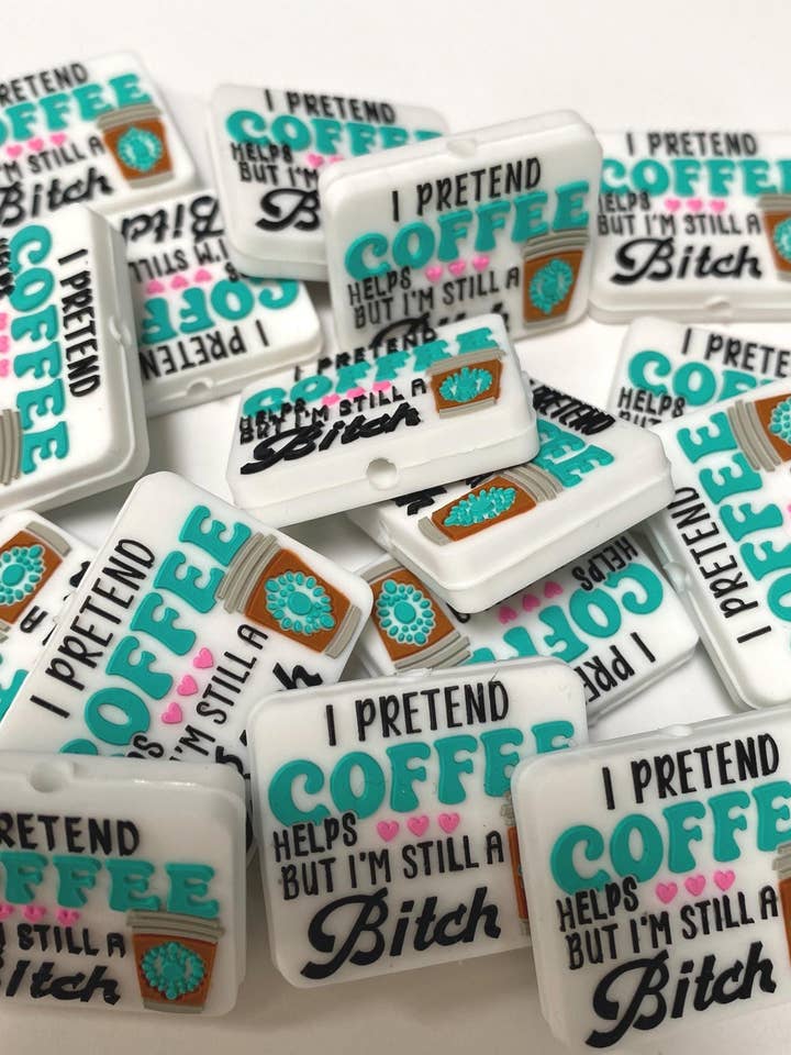 I Pretend Coffee Helps Silicone Focal Bead for wholesale by ASAP Craft Supplies