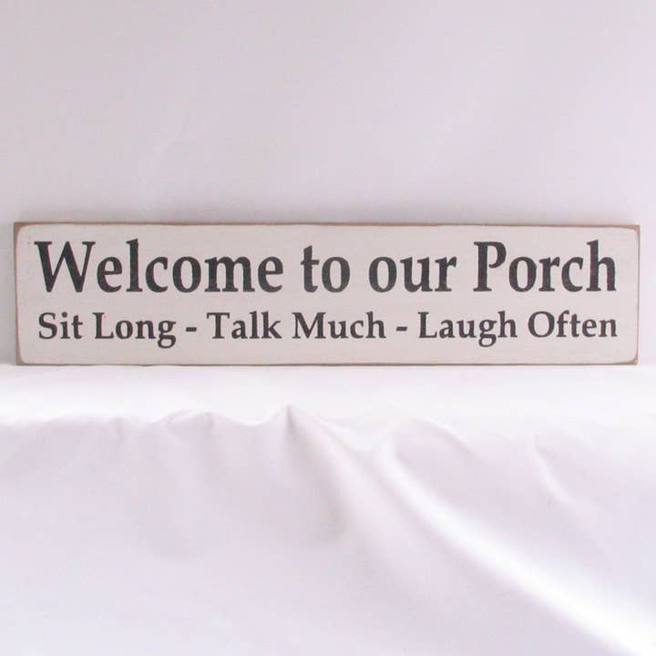 Welcome to our Porch Wooden Sign, Welcome to our Porch Distr for wholesale by New Direction Crafters