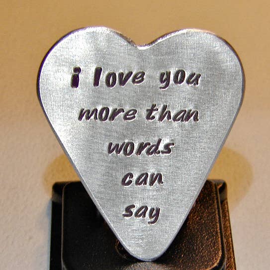 Guitar Pick Handmade from Aluminum in Heart Shape with More Love Than Words Can Say for wholesale by NiciArt LLC