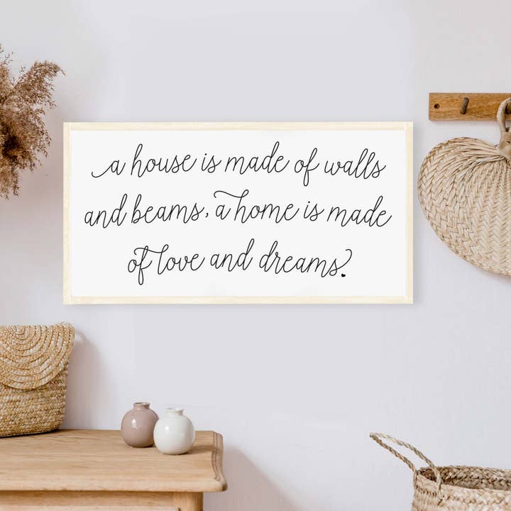 Hoekstra Decor - Wholesale Sign - A House Is Made Of Walls And Beams Wood Sign
