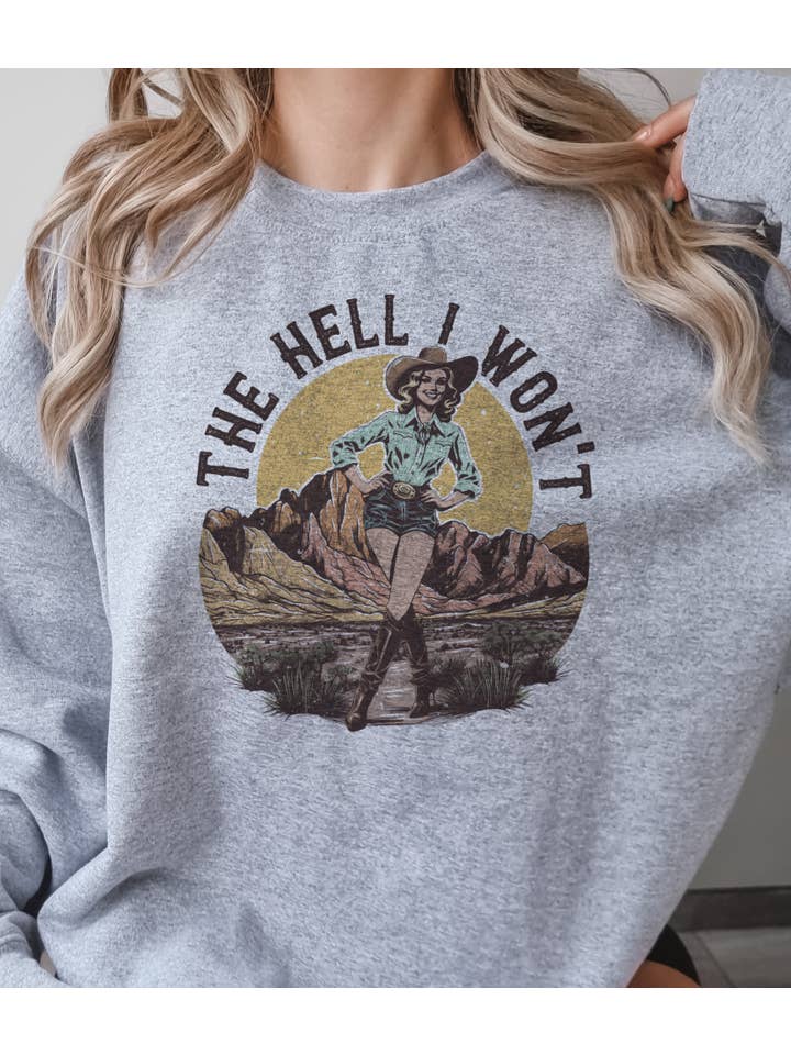 Par.tees by Party On! - Wholesale Graphic Sweatshirt - Women's - Retro Western The Hell I Won't Country Graphic Sweatshirt3