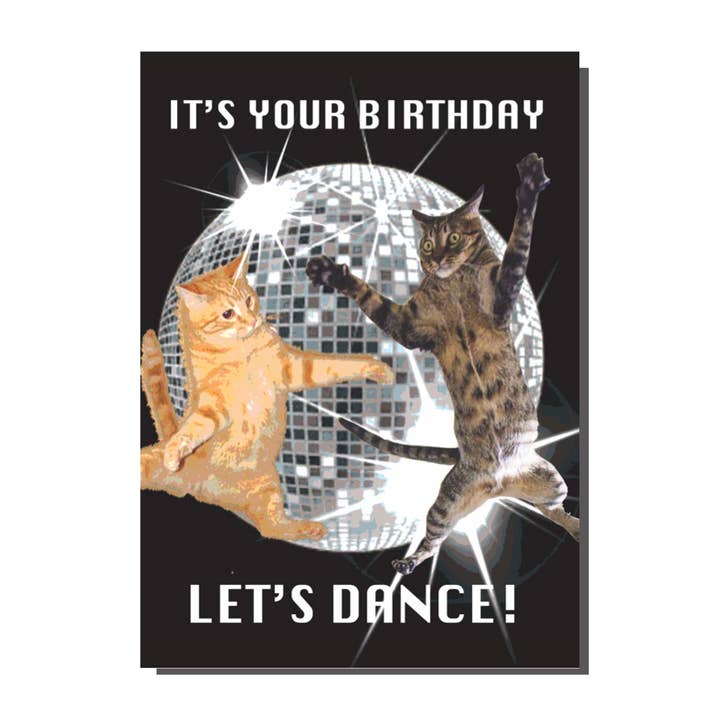 Bite Your Granny – wholesale Birthday card – It's Your Birthday Let's Dance Cat Card