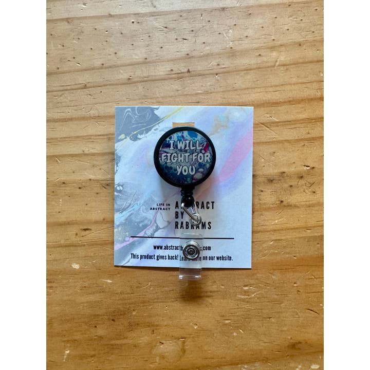 AbstractbyRabrams - Wholesale Badge Accessory - Unisex - I Will Fight For You Badge Reel - Trans Pride Badge Reel3
