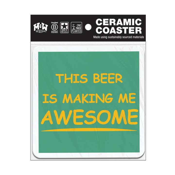 Ce bière me rend génial - Dessous de verre en céramique pour la vente par WitWords by M&W Design Co.