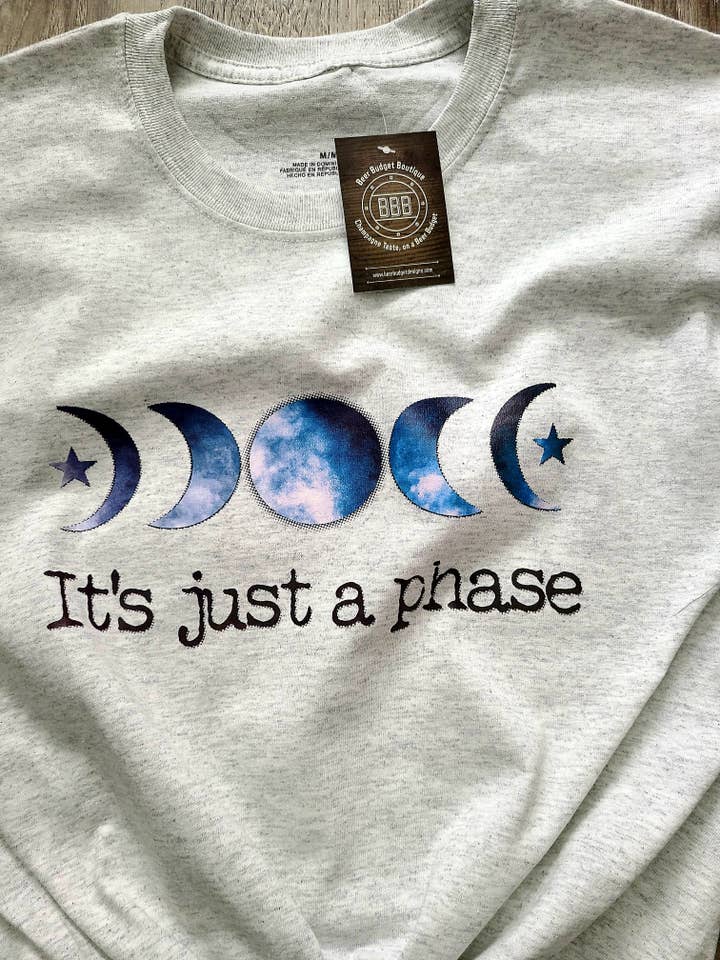 Its Just A Phase for wholesale by Beer Budget Designs