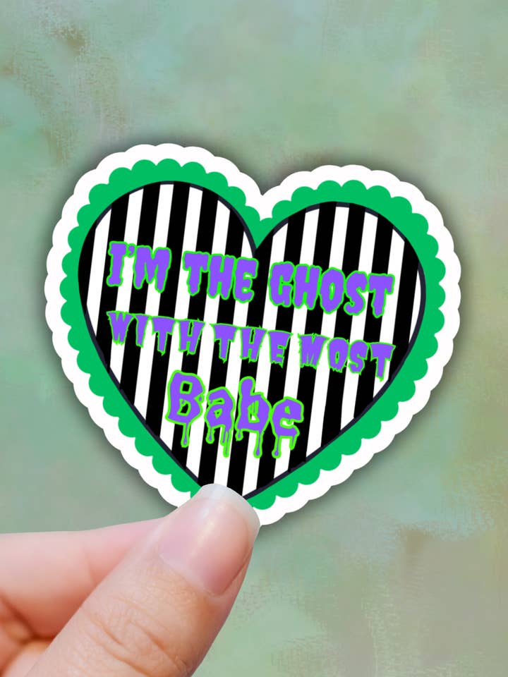 I'm the ghost with the most babe sticker,laptop decals for wholesale by Lalatina Shop